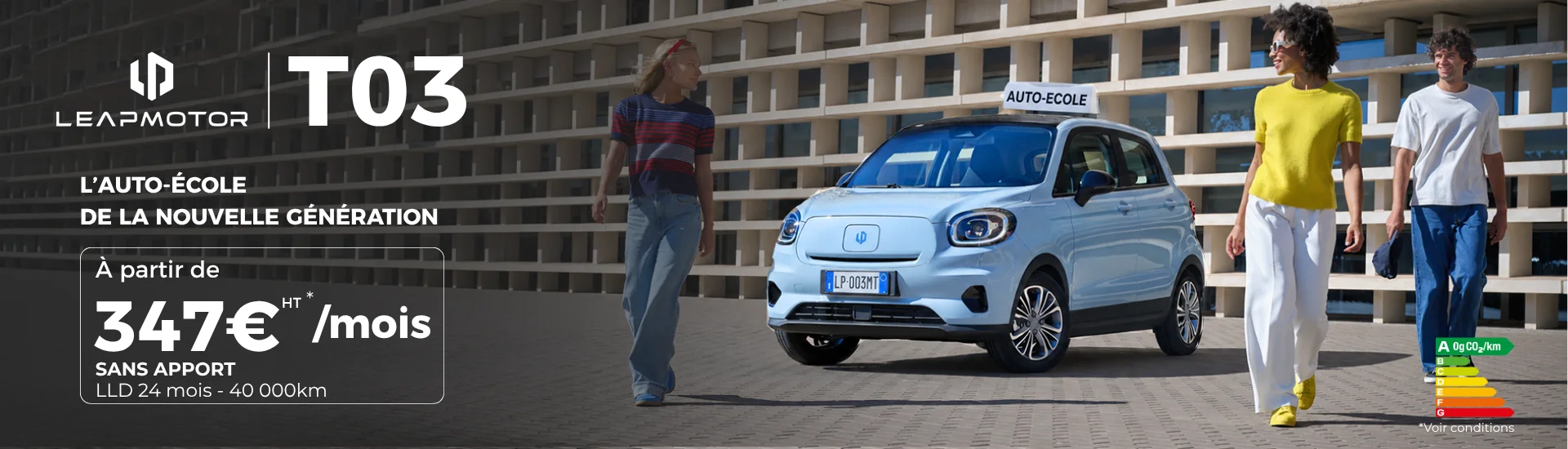 banniere lp - leapmotor T03 auto-écoles - Le Mans - juillet 2026